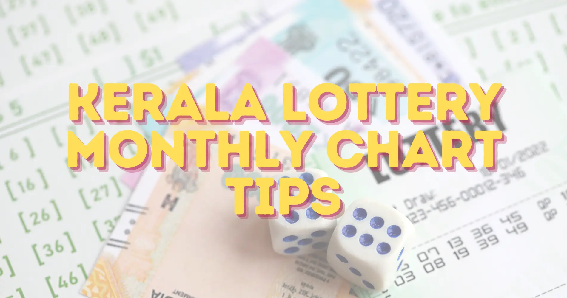 Kerala Lottery Monthly Chart Tips FI