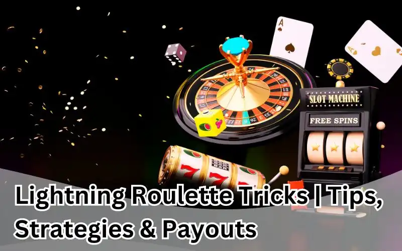 Lightning-Roulette-Tricks